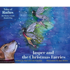 Jasper and the Christmas Faeries - Hardcover