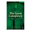 The Great Conspiracy: Its Origin and History (Illustrated Edition): Civil War Memories Series - Paperback