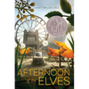 Afternoon of the Elves - Paperback