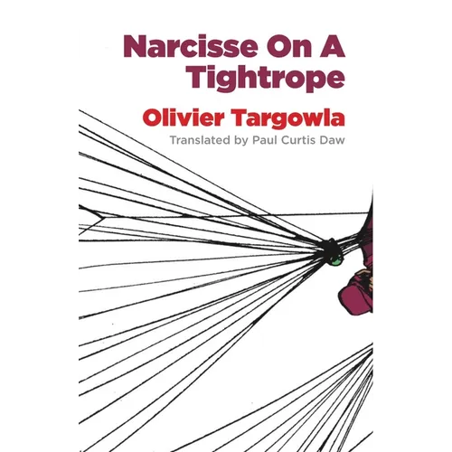 Narcisse on a Tightrope - Paperback