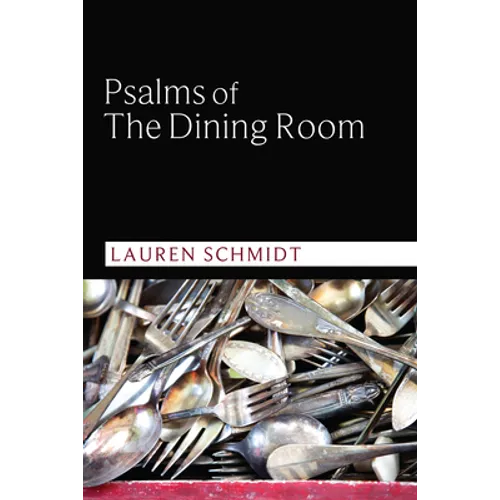 Psalms of the Dining Room - Paperback
