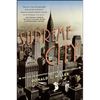 Supreme City: How Jazz Age Manhattan Gave Birth to Modern America - Paperback
