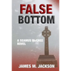 False Bottom - Paperback
