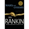 Knots and Crosses: An Inspector Rebus Novel - Paperback