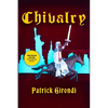 Chivalry - Hardcover