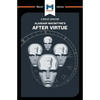 An Analysis of Alasdair Macintyre's After Virtue - Paperback