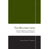 The Military Lens - Hardcover