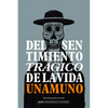 del Sentimiento Trágico de la Vida - Hardcover