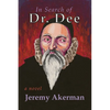 In Search of Dr. Dee - Paperback