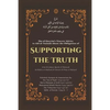 Supporting the Truth: Ibn Al Qayyim's Advice to Ahlus-Sunnah - Paperback