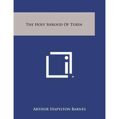The Holy Shroud of Turin - Paperback