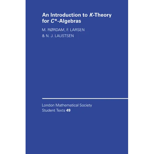 An Introduction to K-Theory for C*-Algebras - Paperback