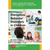 Disruptive Behavior Disorders in Children - Paperback