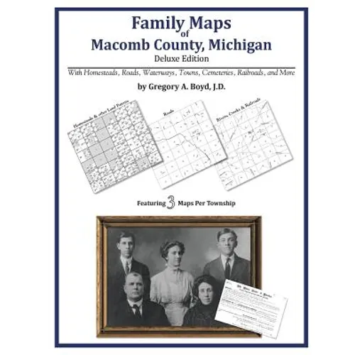 Family Maps of Macomb County, Michigan - Paperback