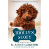 Molly's Story: A Puppy Tale - Hardcover