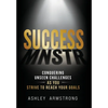 Success Mnstr: Conquering Unseen Challenges as You Strive to Reach Your Goals - Hardcover