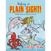 Hiding in Plain Sight! Hidden Pictures Activity Book - Paperback