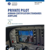 Private Pilot Airman Certification Standards Airplane FAA-S-ACS-6B - Paperback