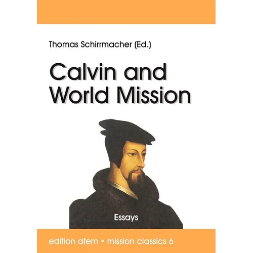 Calvin and World Mission - Paperback