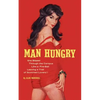 Man Hungry - Paperback
