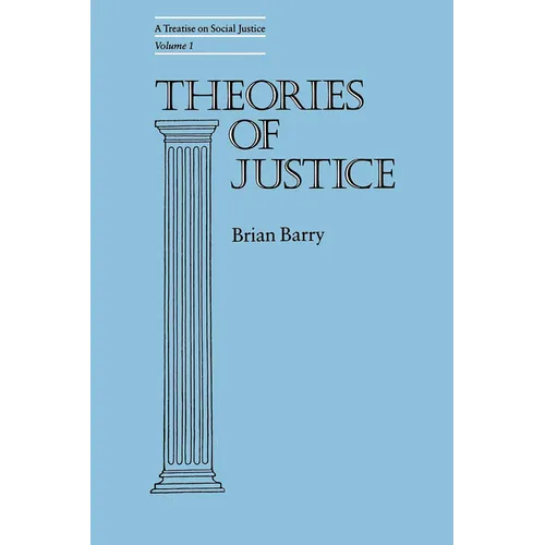 Theories of Justice: A Treatise on Social Justice, Vol. 1 Volume 16 - Paperback