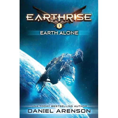 Earth Alone: Earthrise Book 1 - Paperback