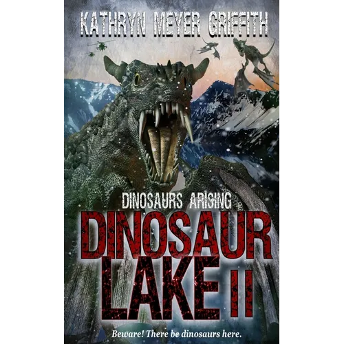 Dinosaur Lake II: Dinosaurs Arising - Paperback