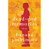 Dead-End Memories: Stories - Paperback