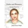 Exiles and Pleasures: Taunggyi Dreaming - Paperback