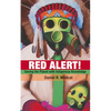 Red Alert: Saving the Planet with Indigenous Knowledge - Paperback