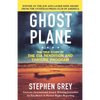 Ghost Plane: The True Story of the CIA Rendition and Torture Program - Paperback