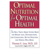 Optimal Nutrition for Optimal Health - Paperback