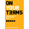 On Your Terms: Gender Transition Redefined for Adults - Paperback