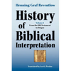 History of Biblical Interpretation, Vol. 1: From the Old Testament to Origen - Paperback