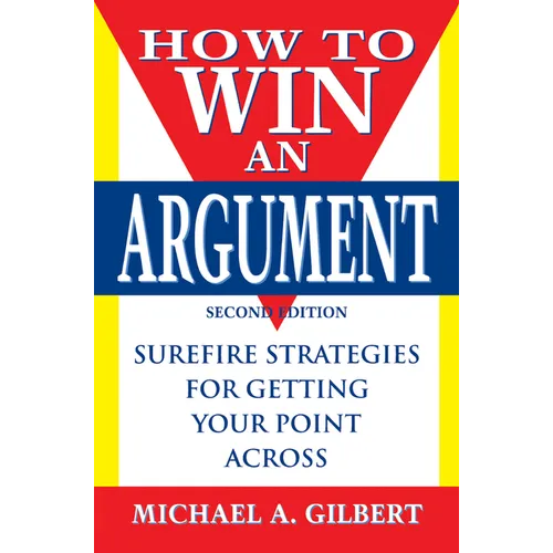 How to Win an Argument - Hardcover