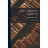 The Story of Babette: A Little Creole Girl - Paperback