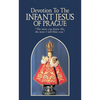 Devotion to the Infant Jesus of Prague - Paperback