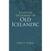 A Concise Dictionary of Old Icelandic - Paperback