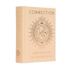 Connection: Meditations & Inspirations - Hardcover