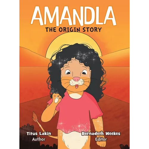 Amandla: The Origin Story - Hardcover