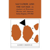 Salvation and the Savage: An Analysis of Protestant Missions and American Indian Response, 1787-1862 - Paperback