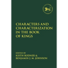 Characters and Characterization in the Book of Kings - Paperback