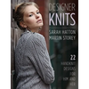 Designer Knits: Sarah Hatton & Martin Storey: 22 Handknit Designs for Him & Her - Paperback