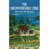 The Uncomfortable Zone - Paperback
