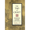 The Tao of Craft: Fu Talismans and Casting Sigils in the Eastern Esoteric Tradition - Paperback