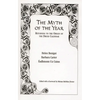 The Myth of the Year: Returning to the Origin of the Druid Calendar - Paperback