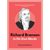 Richard Branson: In His Own Words - Paperback