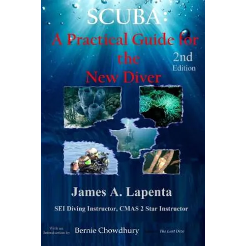 Scuba: A Practical Guide for the New Diver - Paperback