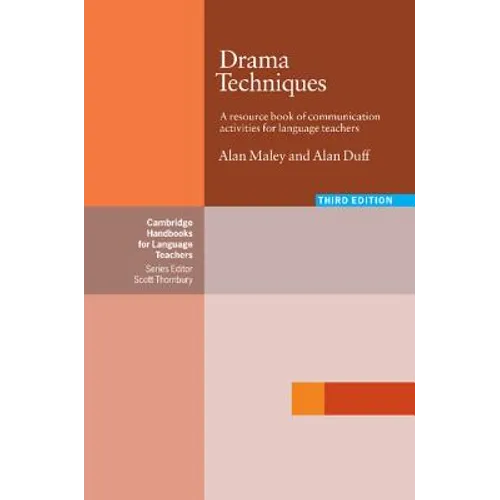 Drama Techniques: A Resource Book of Commuinication Activities for Language Teachers - Paperback
