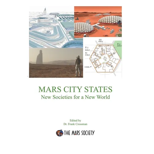 MARS CITY STATES New Societies for a New World - Paperback